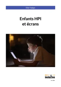 Enfants HPI et écrans